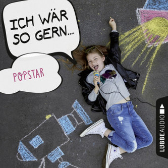 Ich wär so gern Popstar, Audio-CD Ich wär so gern Popstar, Audio-CD