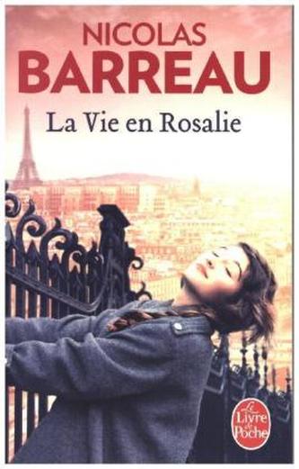 La vie en Rosalie