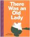 There Was an Old Lady