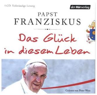 Das Glück in diesem Leben, 5 Audio-CDs