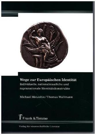 Wege zur Europäischen Identität