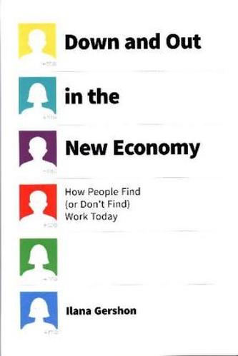Down and Out in the New Economy
