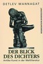 Der Blick des Dichters