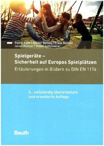 Spielgeräte - Sicherheit auf Europas Spielplätzen Spielgeräte - Sicherheit auf Europas Spielplätzen