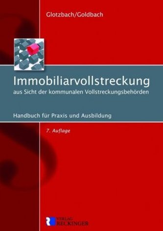 Immobiliarvollstreckung aus Sicht der kommunalen Vollstreckungsbehörden