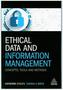 Ethical Data and Information Management