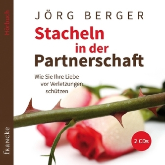 Stacheln in der Partnerschaft, 2 Audio-CDs