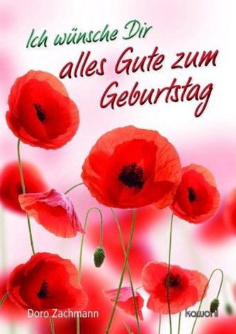 Ich wünsche Dir alles Gute zum Geburtstag