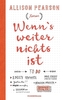Wenn's weiter nichts ist