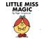 Little Miss Magic