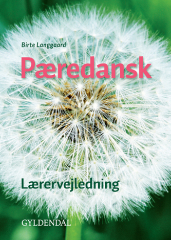 Pæredansk - Lærervejledning