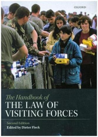 The Handbook of the Law of Visiting Forces
