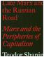 Late Marx and the Russian Road