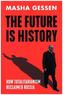The Future is History