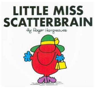 Little Miss Scatterbrain