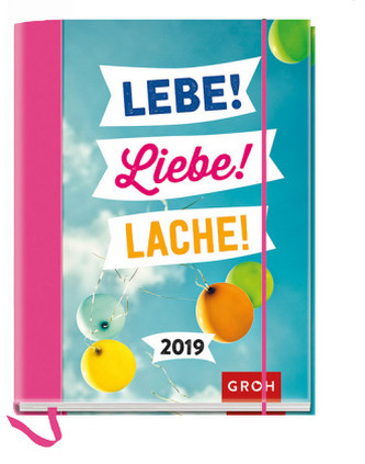 Lebe! Liebe! Lache! 2019