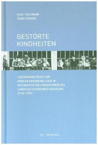 Gestörte Kindheiten