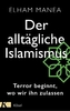 Der alltägliche Islamismus