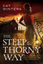 The Steep and Thorny Way