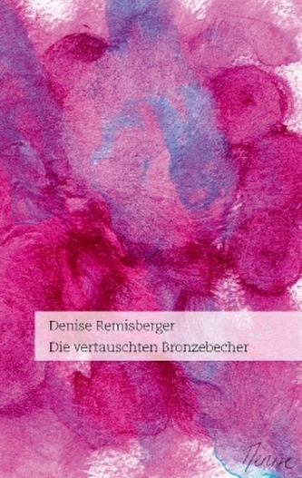 Die vertauschten Bronzebecher Die vertauschten Bronzebecher