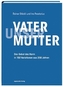Vater unser Mutter unser