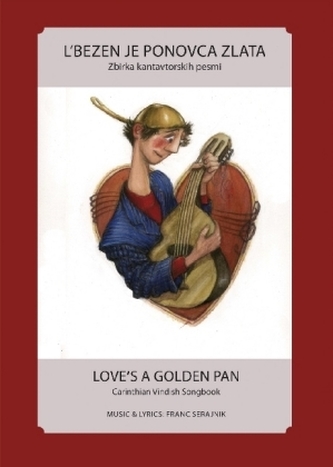 L'bezen je ponovca zlata / Love's a golden pan L'bezen je ponovca zlata / Love's a golden pan