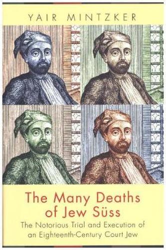 Many Deaths of Jew Süss