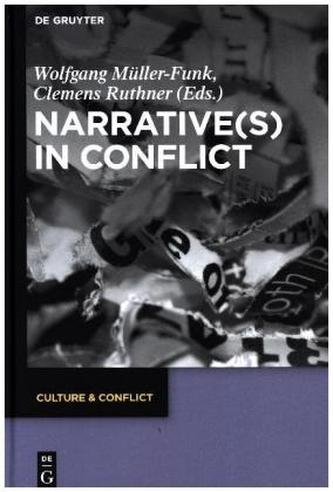 Narrative(s) in Conflict
