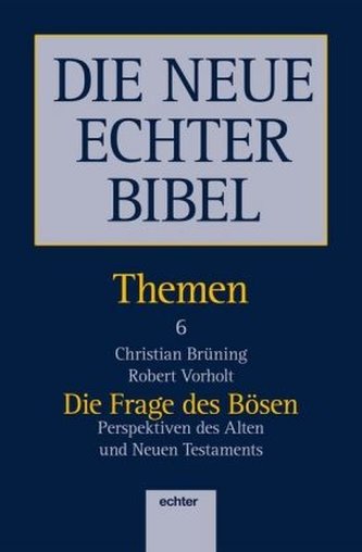 Die Frage des Bösen