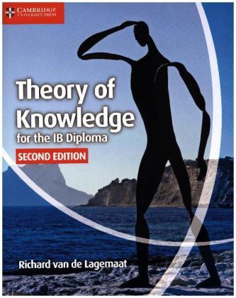 Theory of Knowledge for the IB Diploma