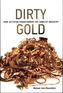 Dirty Gold