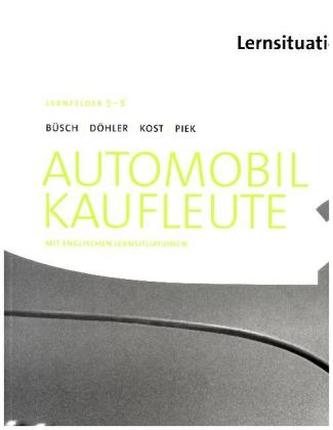 Lernfelder 5-8 - Arbeitsbuch mit englischen Lernsituationen