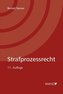 Strafprozessrecht (f. Österreich)