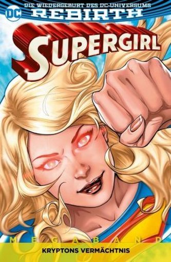 Supergirl Megaband - Kryptons Vermächtnis
