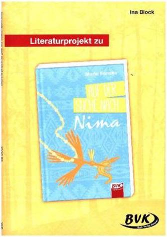 Literaturprojekt zu Auf der Suche nach Nima