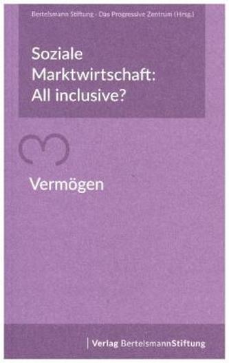 Soziale Marktwirtschaft: All inclusive? Vermögen