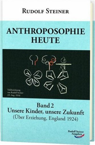 Anthroposophie heute. Bd.2