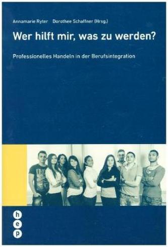 Wer hilft mir, was zu werden?