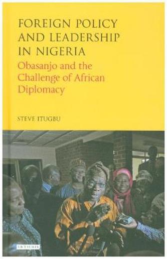 Foreign Policy and Leadership in Nigeria