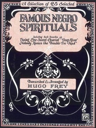 Famous Negro Spirituals