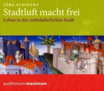 Stadtluft macht frei, 1 Audio-CD