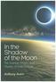 In the Shadow of the Moon