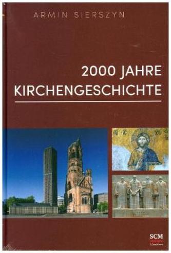 2000 Jahre Kirchengeschichte