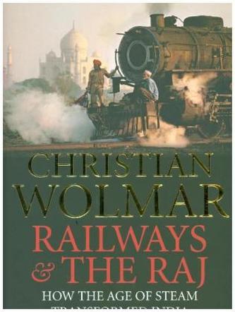Railways and The Raj