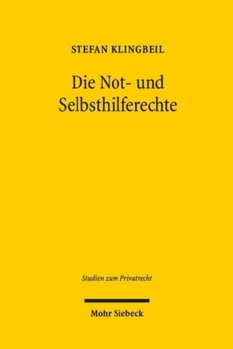 Die Not- und Selbsthilferechte