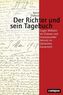 Der Richter und sein Tagebuch
