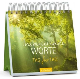 Inspirierende Worte Tag für Tag