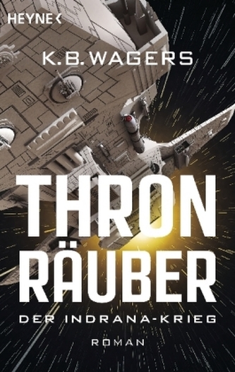 Der Indrana-Krieg - Thronräuber