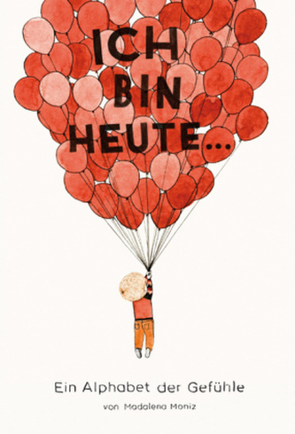 Ich bin heute ...
