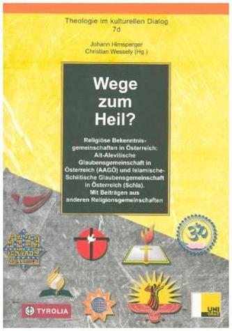 Wege zum Heil?